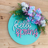 16” 3D “hello spring” Door Hanger- Aqua (Made to Order)