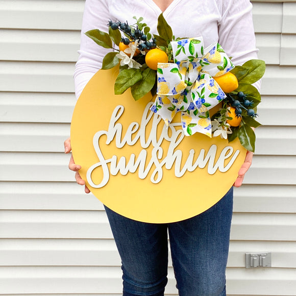 16” 3D “hello sunshine” door hanger (made to order)