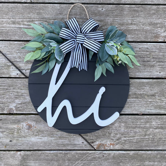 16” 3D “hi”  Shiplap Door Hanger in Black (Made to Order)